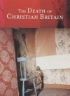 Book cover: The Death of Christian Britain