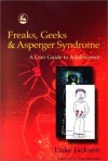 Book cover: Freaks, Geeks and Asperger Syndrome