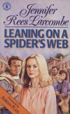 Book cover: Leaning on a Spider's Web
