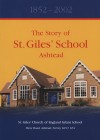 Book cover: The Story of St Giles' School Ashtead