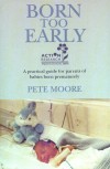 Book cover: Born Too Early