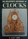 The Collectors Dictionary of Clocks