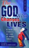 The God Who Changes Lives, vol 2