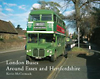 Book cover: London Buses Around Essex and Hertfordshire